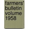 Farmers' Bulletin Volume 1958 by United States Dept Agriculture