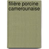 Filière porcine camerounaise by Joséphine Mireille Akoa Etoa