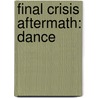 Final Crisis Aftermath: Dance door Joe Casey