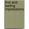 First and Lasting Impressions by Rebecca Paller