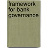 Framework for Bank Governance door Mona Elbannan