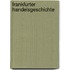 Frankfurter Handelsgeschichte