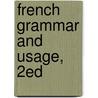 French Grammar and Usage, 2ed door Roger Hawkins