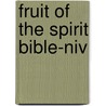 Fruit Of The Spirit Bible-niv door Zondervan Publishing