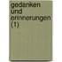 Gedanken Und Erinnerungen (1)