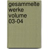 Gesammelte Werke Volume 03-04 by Emanuel Geibel