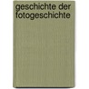 Geschichte der Fotogeschichte door Miriam Halwani