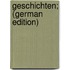 Geschichten; (German Edition)