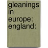 Gleanings in Europe: England: door James Fennimore Cooper