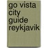 Go Vista City Guide Reykjavik
