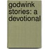 Godwink Stories: A Devotional