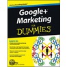 Google+ Marketing For Dummies by Jesse Stay