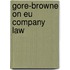 Gore-Browne On Eu Company Law