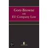 Gore-Browne On Eu Company Law door Janet Dine