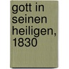 Gott In Seinen Heiligen, 1830 by Michael Fesl