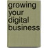 Growing Your Digital Business