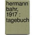 Hermann Bahr, 1917 : Tagebuch