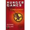Hunger Games 2: L'Embrasement by Suzanne Collins