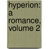 Hyperion: A Romance, Volume 2