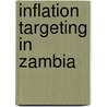 Inflation Targeting in Zambia by Muyunda Munyinda