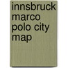 Innsbruck Marco Polo City Map door Marco Polo