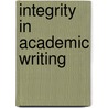 Integrity In Academic Writing door Dejen Belayneh