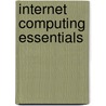 Internet Computing Essentials by Dauda Ayanda