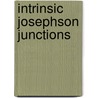 Intrinsic Josephson Junctions door Sajid Saleem