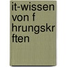 It-Wissen Von F Hrungskr Ften door Michael Lang