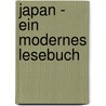 Japan - ein modernes Lesebuch door Matthias Reich