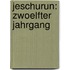 Jeschurun: zwoelfter Jahrgang