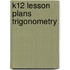 K12 Lesson Plans Trigonometry