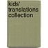 Kids' Translations Collection