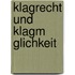 Klagrecht Und Klagm Glichkeit