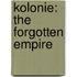 Kolonie: The Forgotten Empire