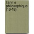 L'Ann E Philosophique (16-18)