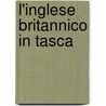 L'Inglese Britannico in Tasca by Doris Werner-Ulrich