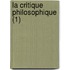 La Critique Philosophique (1)