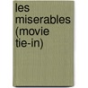 Les Miserables (Movie Tie-In) by Victor Hugo