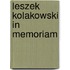 Leszek Kolakowski in Memoriam