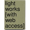 Light Works [With Web Access] door Megan Kopp