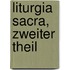 Liturgia Sacra, zweiter Theil