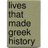 Lives That Made Greek History door Plutarch