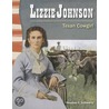 Lizzie Johnson: Texan Cowgirl door Heather E. Schwartz