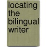 Locating the Bilingual Writer door Amarjeet Nayak