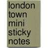 London Town Mini Sticky Notes by Sarah McMenemy