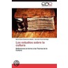 Los estudios sobre la cultura by MaríA. Elena Camarena Adame