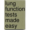Lung Function Tests Made Easy by Robert J. Shiner