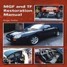 Mgf And Tf Restoration Manual door Roger Parker