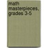 Math Masterpieces, Grades 3-5